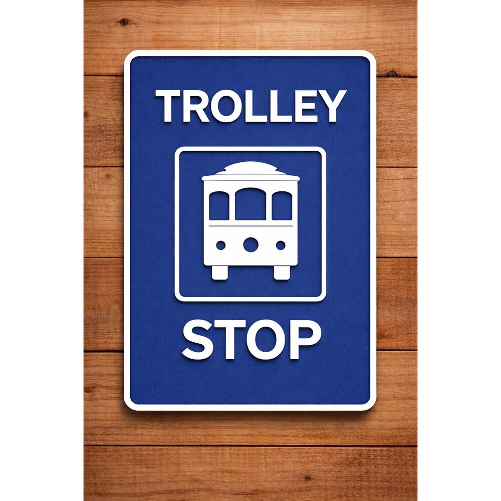 Trolley Stop Road Sign Bus Shuttle City Town Highway Interstate Freeway Parkway